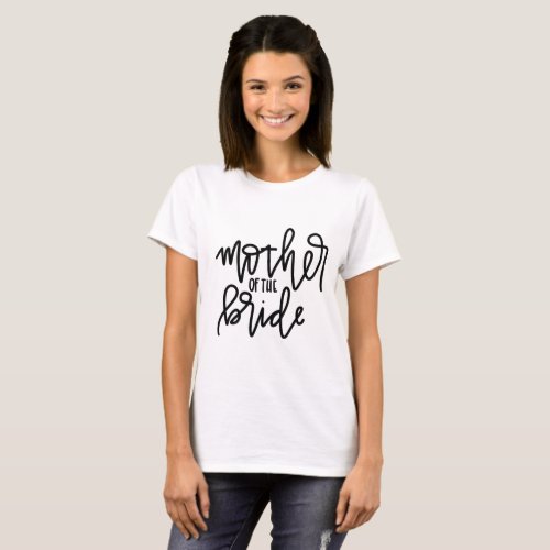 Mother of the Bride Calligraphy T_Shirt