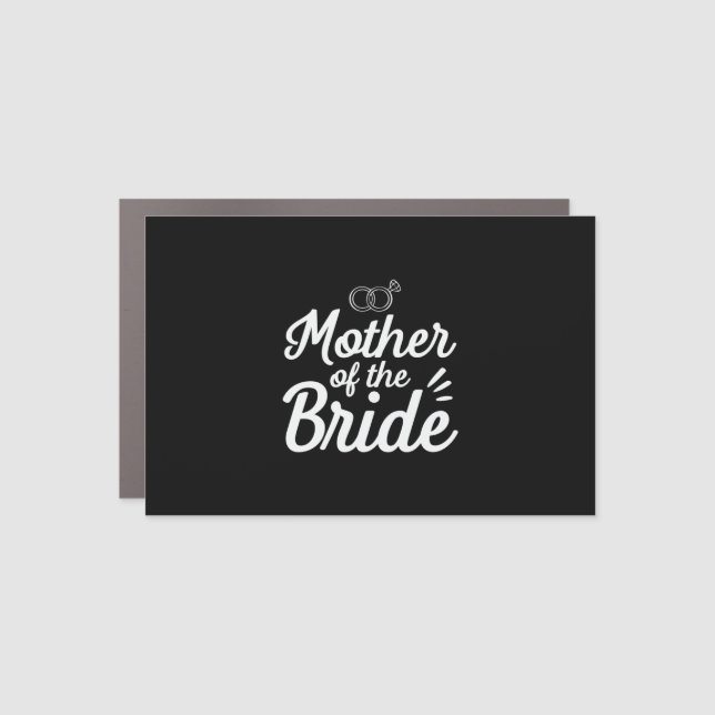 Mother Of The Bride Car Magnet (Front)