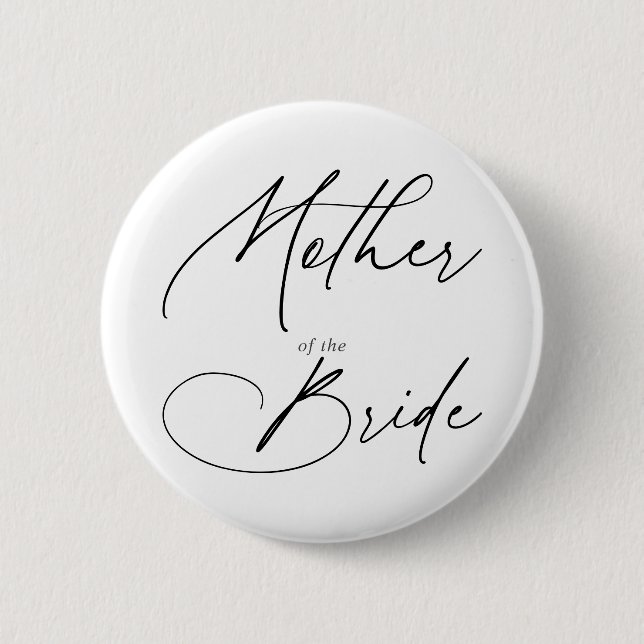 Mother Of The Bride Chic Script Button (Front)