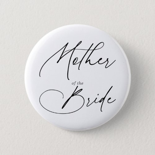 Mother Of The Bride Chic Script Button