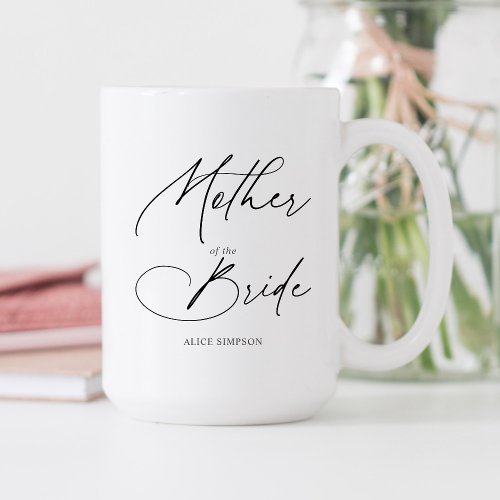 Mother Of The Bride Chic Script Two_Tone Coffee Mug