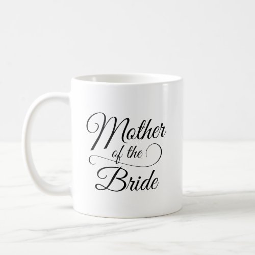 Mother of the Bride Coffee Mug