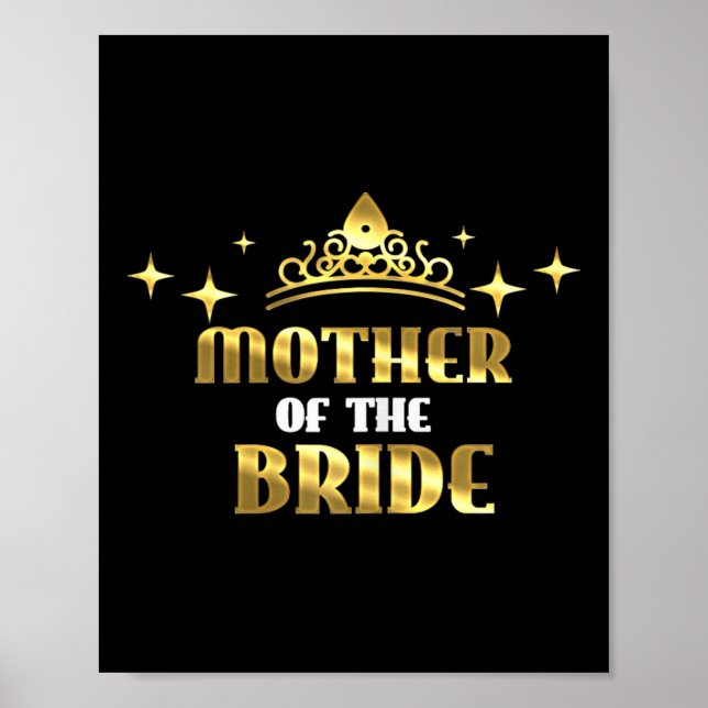 Mother Of The Bride Cool Bridal Wedding Hen Party  Poster (Front)