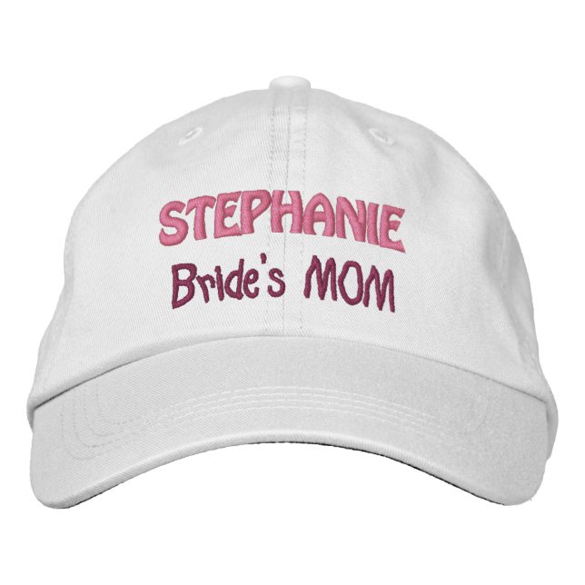 MOTHER of the BRIDE Custom Name WHITE A07C Embroidered Baseball Hat (Front)