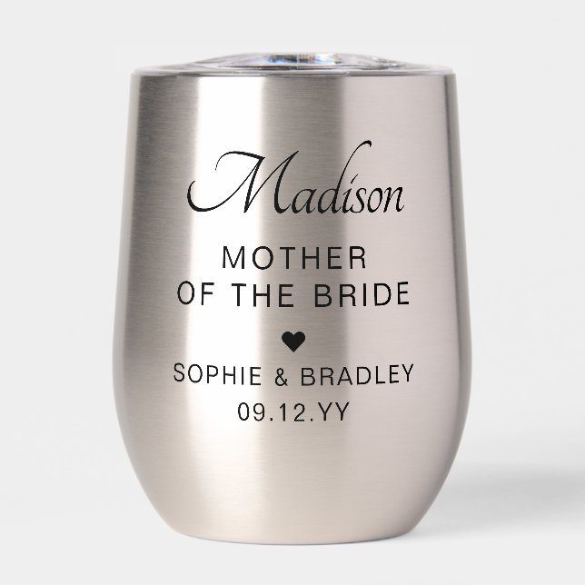 Mother of the Bride Custom Personalised Wedding Thermal Wine Tumbler (Front)