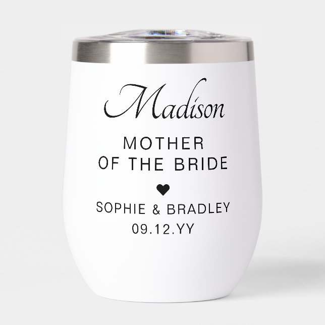 Mother of the Bride Custom Personalised Wedding Thermal Wine Tumbler (Front)