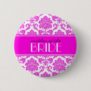 Mother Of The Bride Damask Button in Hot Pink