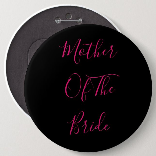 Mother Of The Bride Elegant Gift Pink Black Button (Front & Back)
