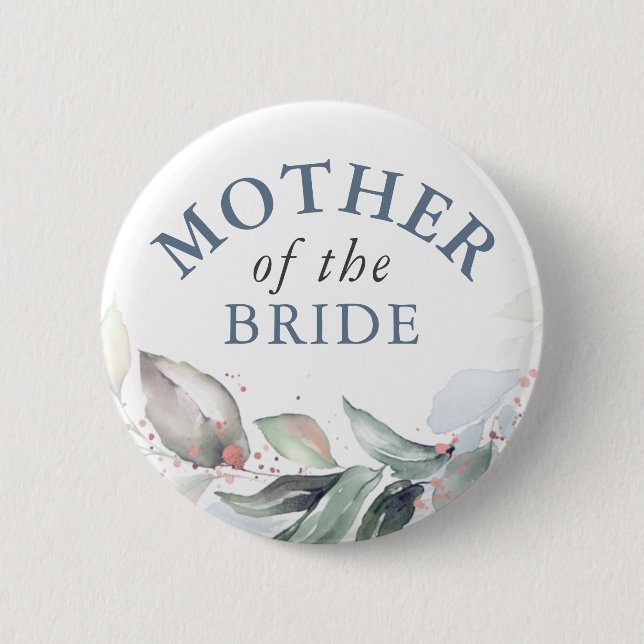 Mother of the Bride - Elegant Greenery Leaves Button (Front)