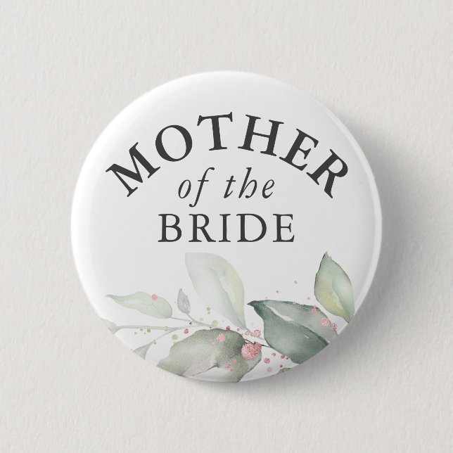 Mother of the Bride - Elegant Greenery Leaves Button (Front)