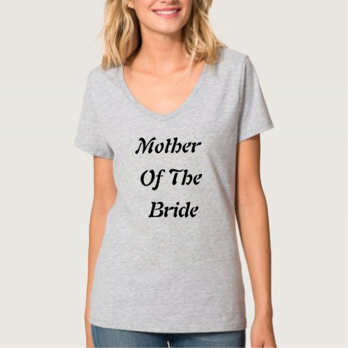 Mother Of The Bride Elegant Simple Wedding Gift T_Shirt