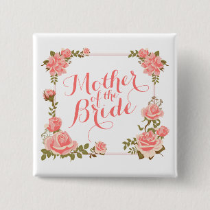 Mother of the Bride Elegant Wreath Pin Button