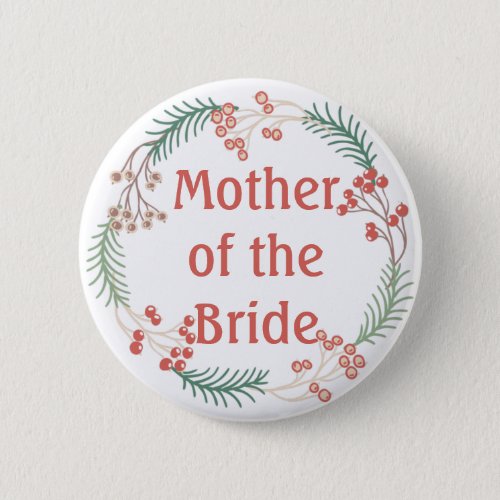 Mother of the Bride Floral Design Button