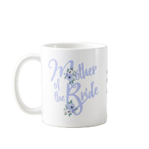 Mother of the Bride Floral Letter Custom Wedding Coffee Mug