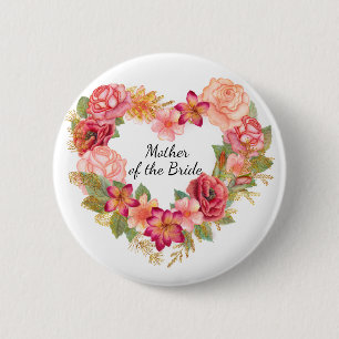 Mother of the Bride Floral Wreath Button
