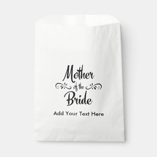 Mother of the Bride _ Funny Rehearsal Dinner Favor Bag