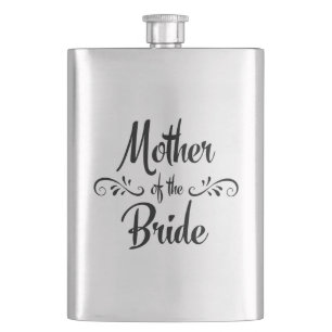 Mother of the Bride - Funny Rehearsal Dinner Hip Flask