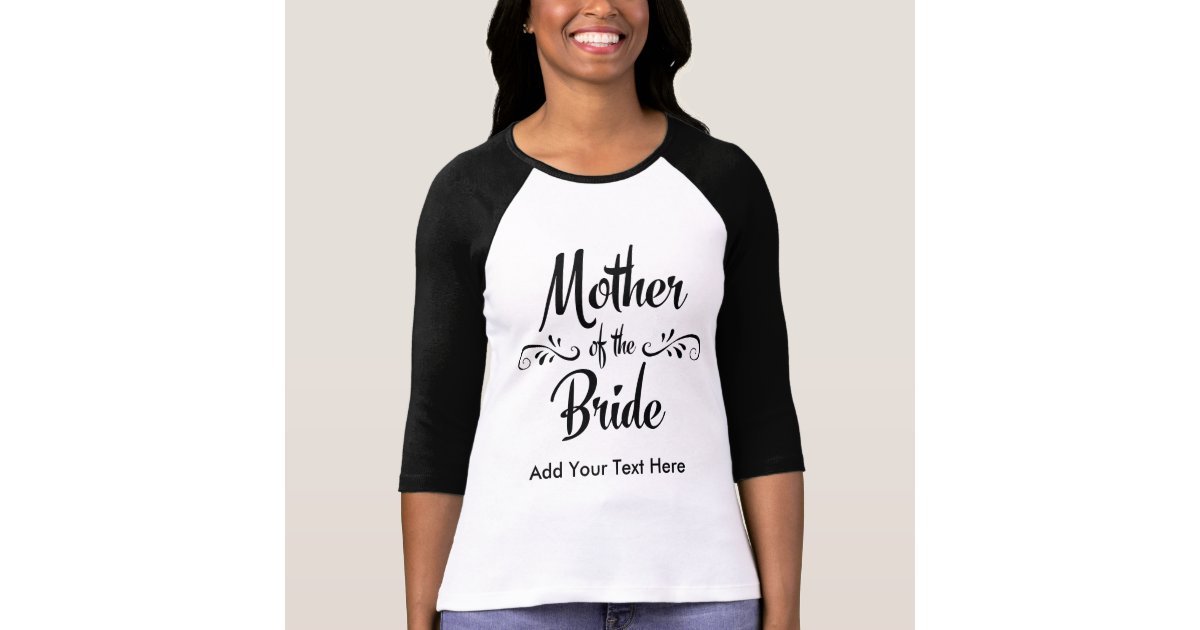 Mother Of The Bride Funny Rehearsal Dinner T Shirt Zazzle Com