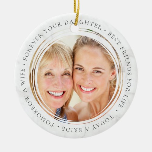 Mother of the Bride Gift Forever Your Daughter Ceramic Ornament
