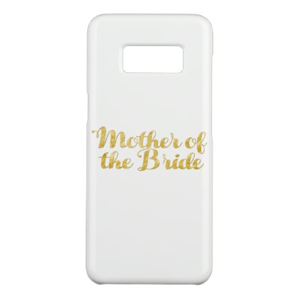 Mother of the bride gold Case-Mate samsung galaxy s8 case