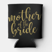Mother of the Bride Gold Glitter Calligraphy Can Cooler (Front)