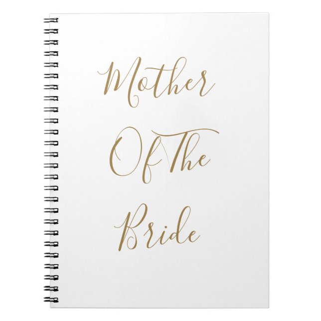 Mother Of The Bride Gold White Weddings Gift Favor Notebook (Front)