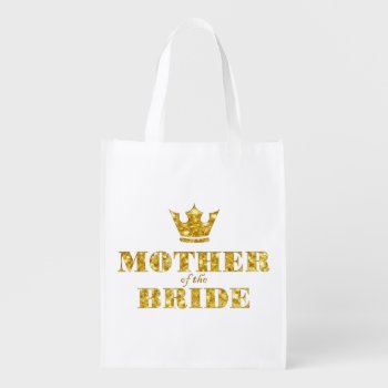 Mother Of The Bride Grocery Bag by 85leobar85 at Zazzle