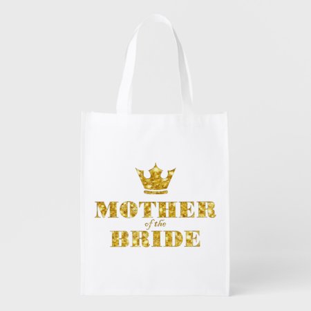 Mother Of The Bride Grocery Bag