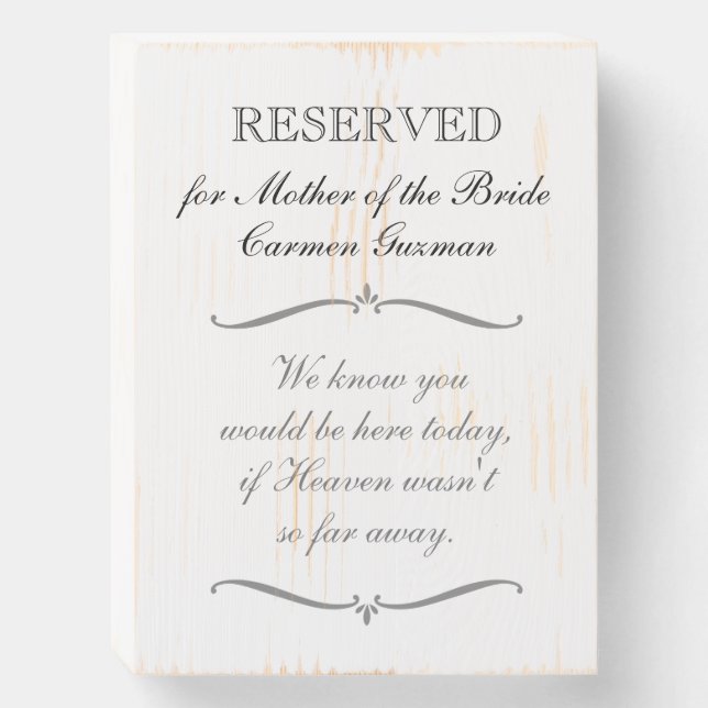 Mother of the Bride Heaven Memorial Wedding Wooden Box Sign (Front Vertical)