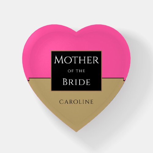 Mother of the BrideHot PinkGoldBlackName Paperweight