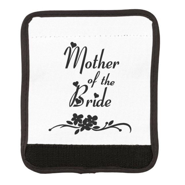 Mother of The Bride Luggage Handle Wrap (Front)
