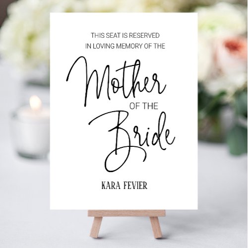 Mother of the Bride Memorial Seat Reserved Wedding Foam Board