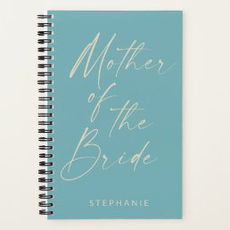 Mother of the Bride Minimalist Personalized Teal  Notebook