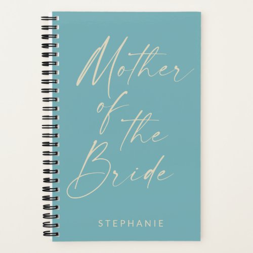 Mother of the Bride Minimalist Personalized Teal  Notebook