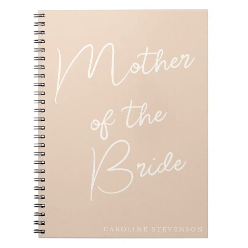 Mother of the Bride Modern Script Custom Blush Notebook