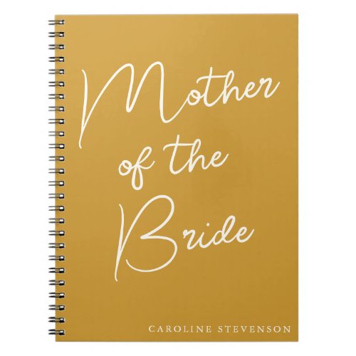 Mother of the Bride Modern Script Custom Yellow Notebook