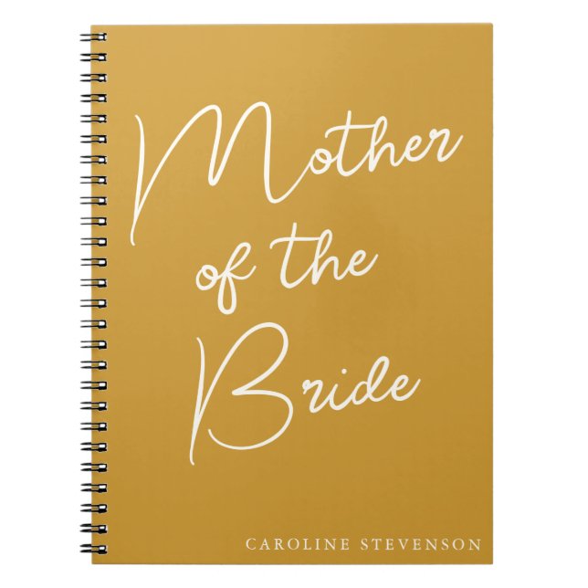 Mother of the Bride Modern Script Custom Yellow Notebook (Front)