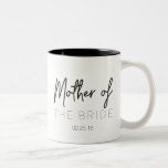 Mother Of The Bride Mug at Zazzle