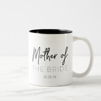 Mother Of The Bride Mug by KarisGraphicDesign at Zazzle