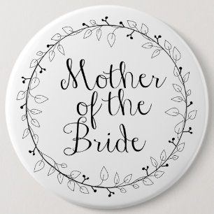 Mother of the Bride name tag Button