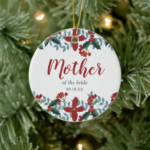 Mother Of The Bride Personalized Holly Garland Ceramic Ornament