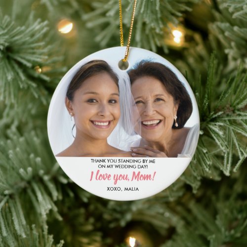 Mother Of The Bride Personalized Photo Christmas Ceramic Ornament
