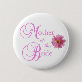 Mother of the Bride Pin