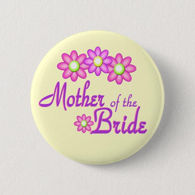 Mother of the Bride Pinback Button (Front)