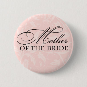 Mother of the Bride Pinback Button