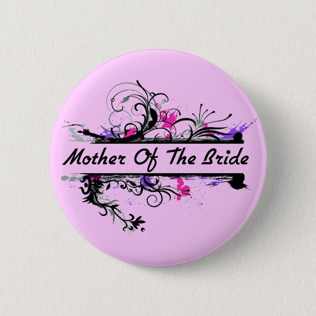Mother Of The Bride Pinback Button (Front)