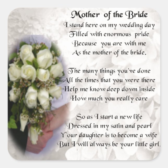 Mother of the Bride Poem - Wedding Bouquet 2 Square Sticker (Front)
