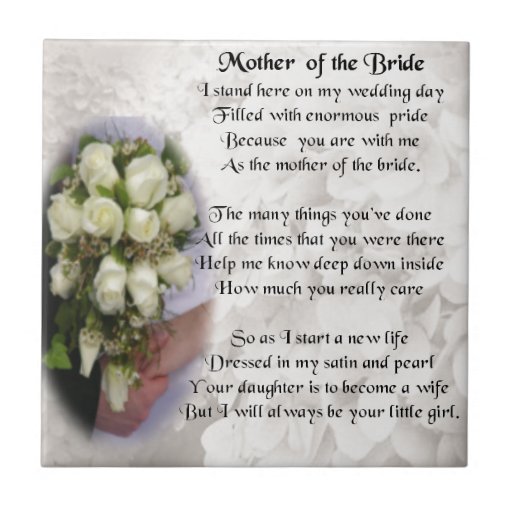 Mother of the Bride Poem - Wedding Bouquet 2 Small Square Tile | Zazzle