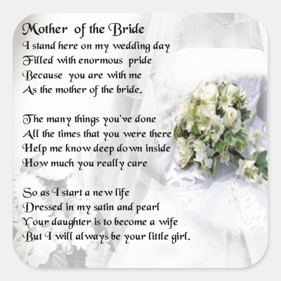 Mother of the Bride Poem Wedding Bouquet Design Square Sticker | Zazzle