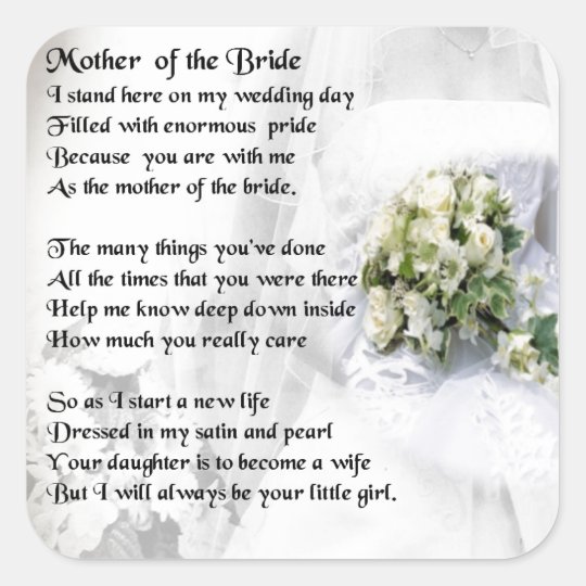 Mother Of The Bride Poem Wedding Bouquet Design Square Sticker